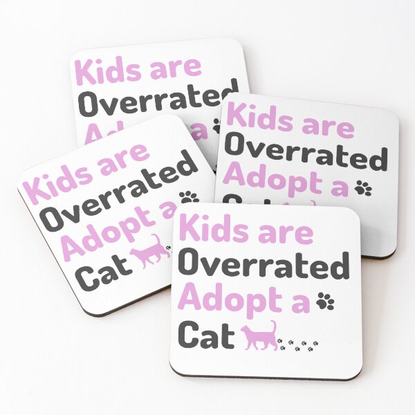 Item preview, Kids Are Overrated Adopt A Cat, cat lovers designed and sold by PrintLess-77.