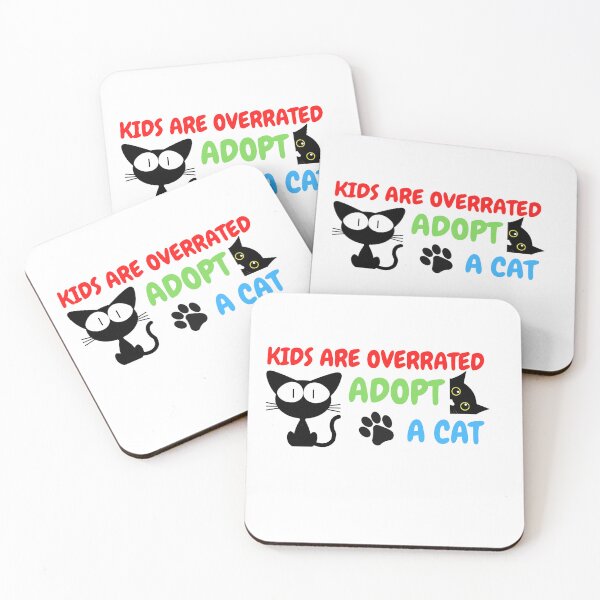 Item preview, Kids Are Overrated Adopt A Cat, cute cats designed and sold by PrintLess-77.