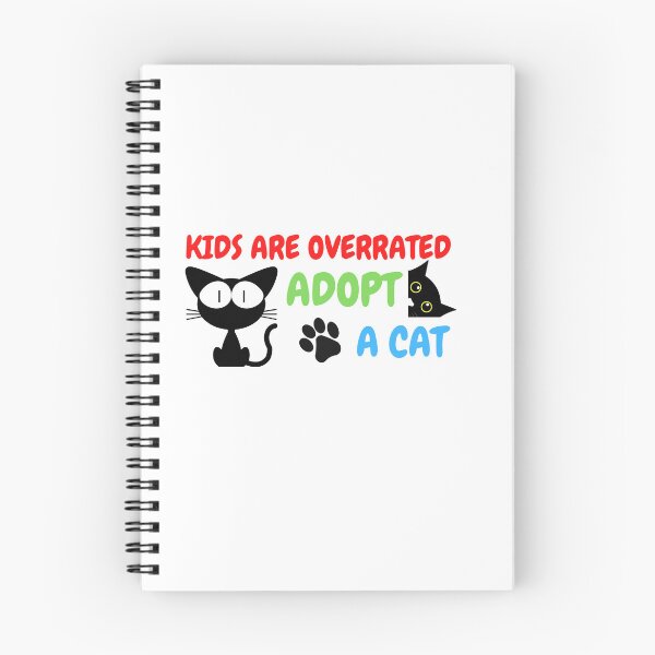 Item preview, Kids Are Overrated Adopt A Cat, cute cats designed and sold by PrintLess-77.