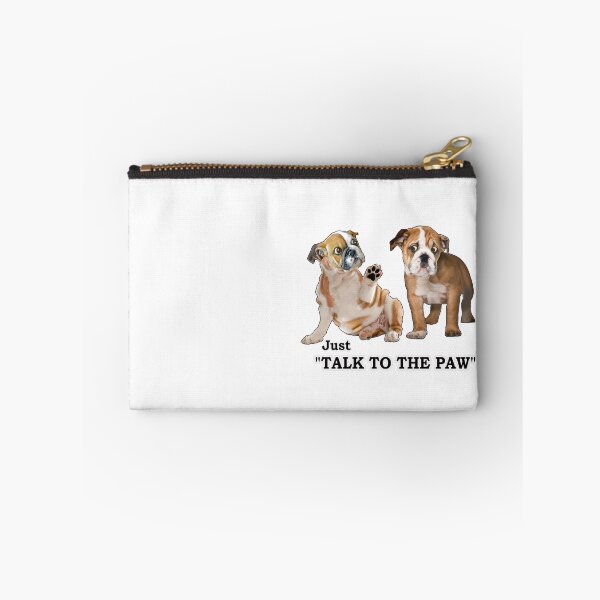 Item preview, JUST TALK TO THE PAW designed and sold by cgullart.