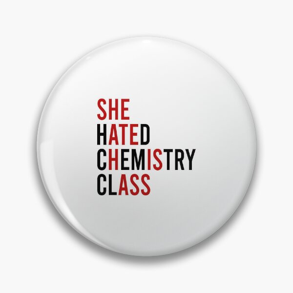 Item preview, She hated chemistry class She ate his ass designed and sold by addylolanden.
