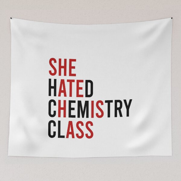 Item preview, She hated chemistry class She ate his ass designed and sold by addylolanden.