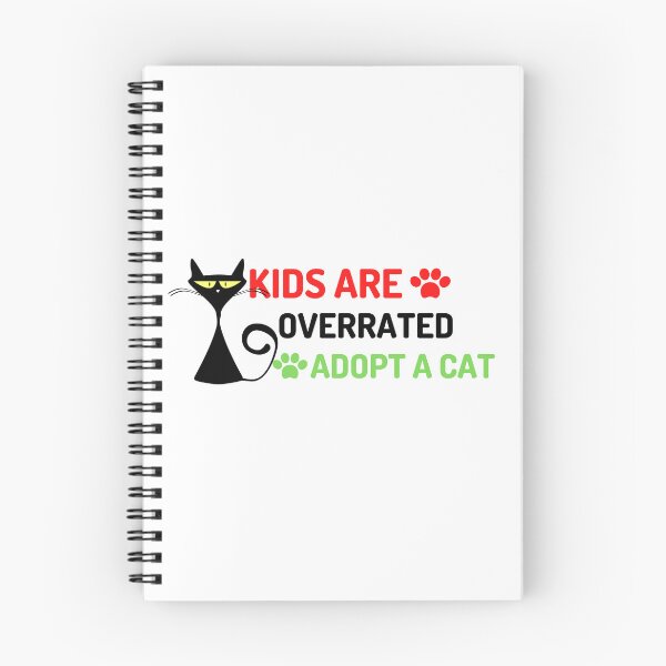 Item preview, Kids Are Overrated Adopt A Cat quote designed and sold by PrintLess-77.