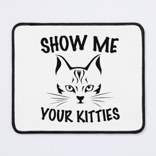 Item preview, SHOW ME YOUR KITTIES designed and sold by KRIEAYTION.