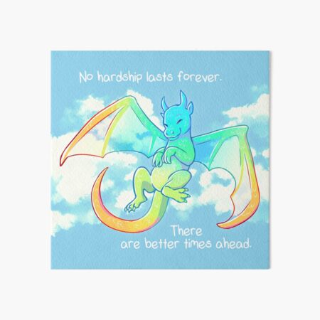 Item preview, "No Hardship Lasts Forever" Rainbow Dragon designed and sold by thelatestkate.