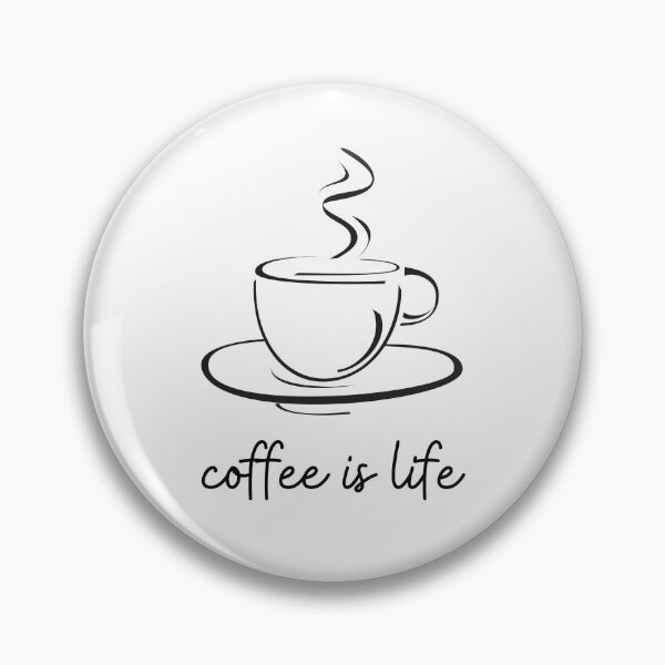 Item preview, Coffe is Life designed and sold by Meditanacor.