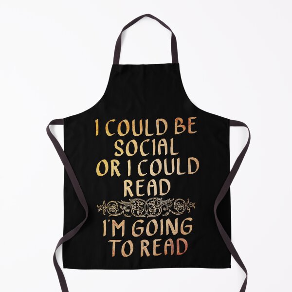 Item preview, I Could be Social, or I Could Read. I'm Going to Read designed and sold by ACC .