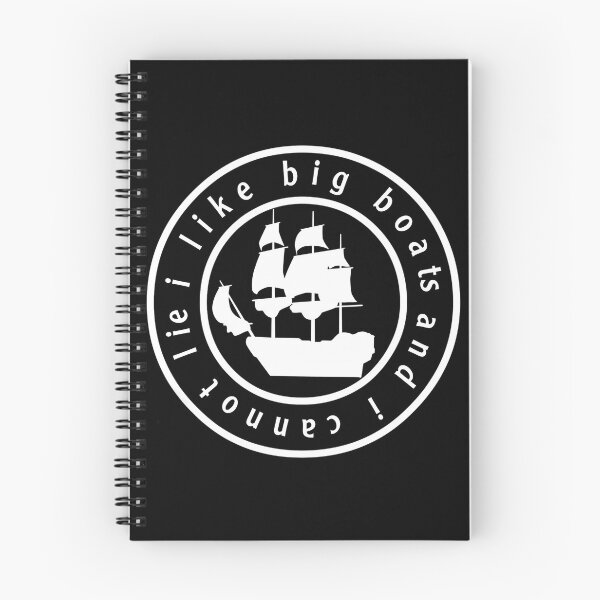 Item preview, I Like Big Boats And I Cannot Lie designed and sold by stalin-LB.