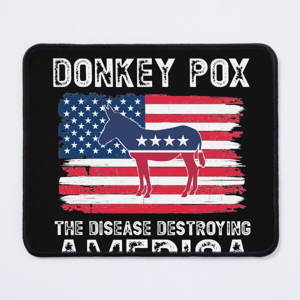 Item preview, Donkey Pox The Disease Destroying America designed and sold by RoguePixel.