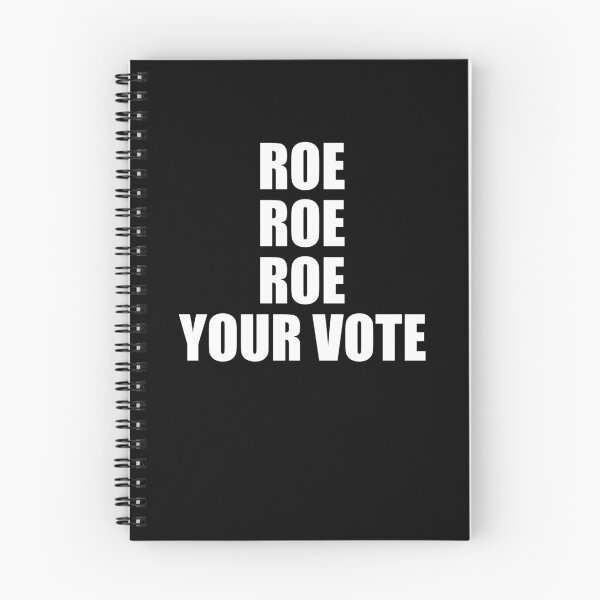 Item preview, Roe Roe Roe Your Vote Simple Pro Choice Vote Voting designed and sold by margeretelser.