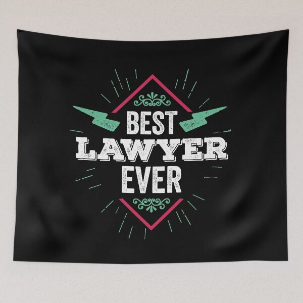 Item preview, Best Laywer Ever Advocate Law Firm Attorney designed and sold by wingstar.