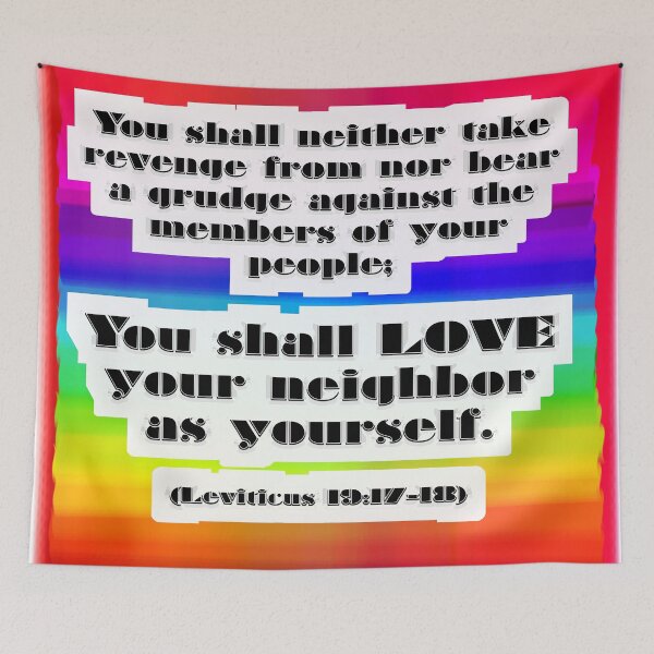 Item preview, Love Your Neighbor As Your Self -Leviticus, Rainbo designed and sold by Gretchen Tiger.