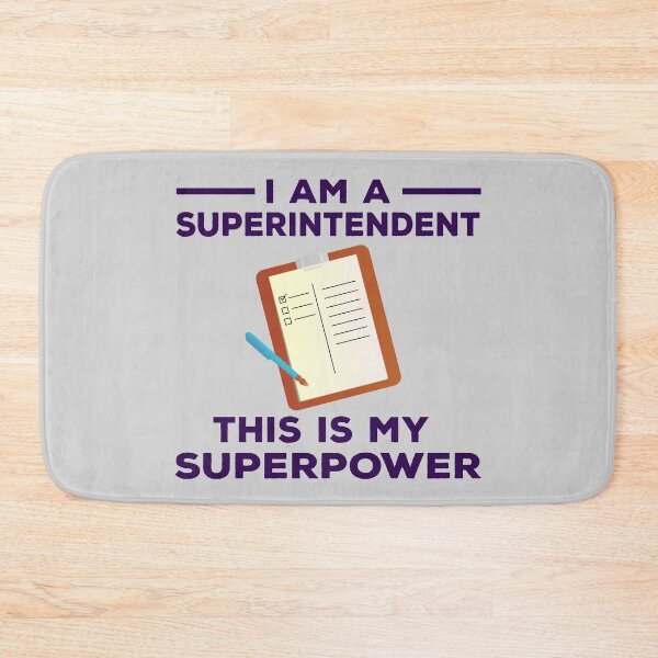 Item preview, I am a superintendent this is my superpower, dark text, overseer, funny supervisor, superhero gift, superpower and job title , leadership department designed and sold by SGS-.
