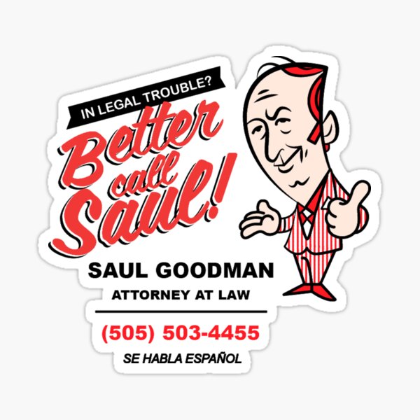 Vista previa del artículo con la obra «Mejor llama a Saul | Saul Goodman | Breaking Bad», diseñado y vendido por Jamie6902.