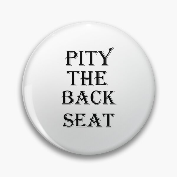 Item preview, The Outsiders- Pity The Backseat Quote designed and sold by FobFan93.