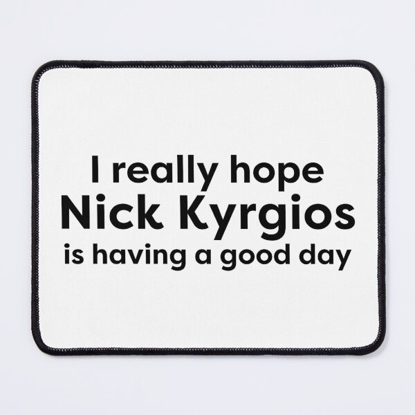 Item preview, I really love Nick Kyrgios designed and sold by thegoldenyears.