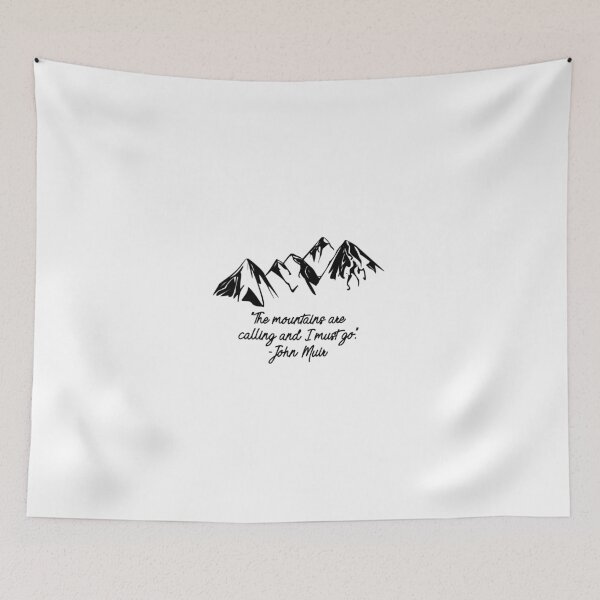 Item preview, "The mountains are calling and I must go" - John Muir designed and sold by samlee2016.