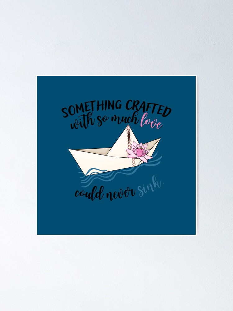 "Paper Boat Quote" Poster for Sale by AlexaElla Redbubble