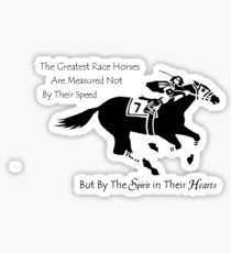 The Greatest Race Horses.... Sticker
