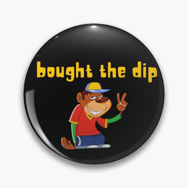 Item preview,  BOUGHT THE DIP designed and sold by LakesideReflect.