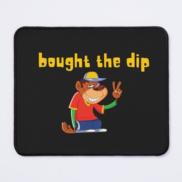 Item preview,  BOUGHT THE DIP designed and sold by LakesideReflect.