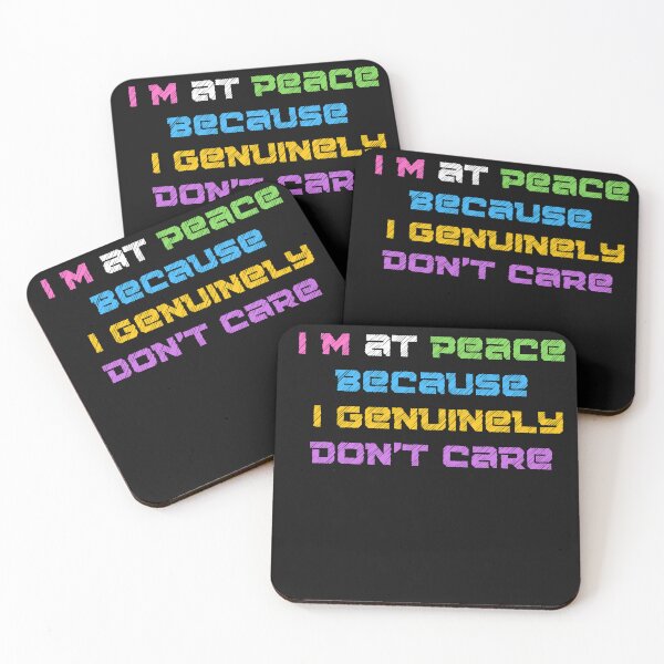 Item preview, im at peace because i genuinely don’t care designed and sold by selfesteeem.