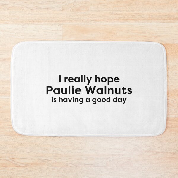 Item preview, I love paulie walnuts designed and sold by BonnieDriver.