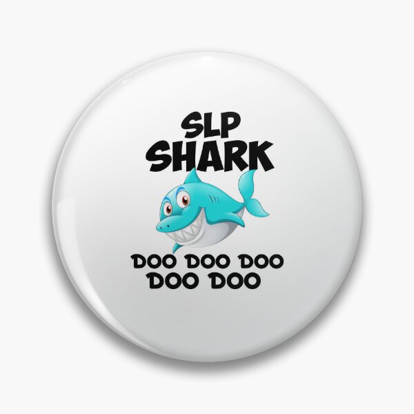 Item preview, Pediatric Speech Therapy SLP Shark  designed and sold by Cute Shark.