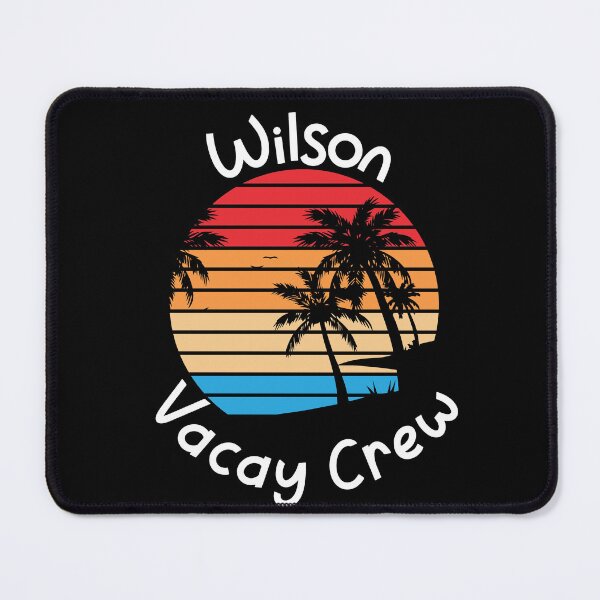 Item preview, Wilson Vacay Crew Wilson Family Vacation designed and sold by RoguePixel.