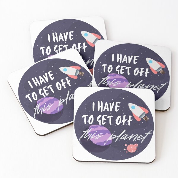 Item preview, I Have To Get Off This Planet For Men And Women designed and sold by SaritasShop.