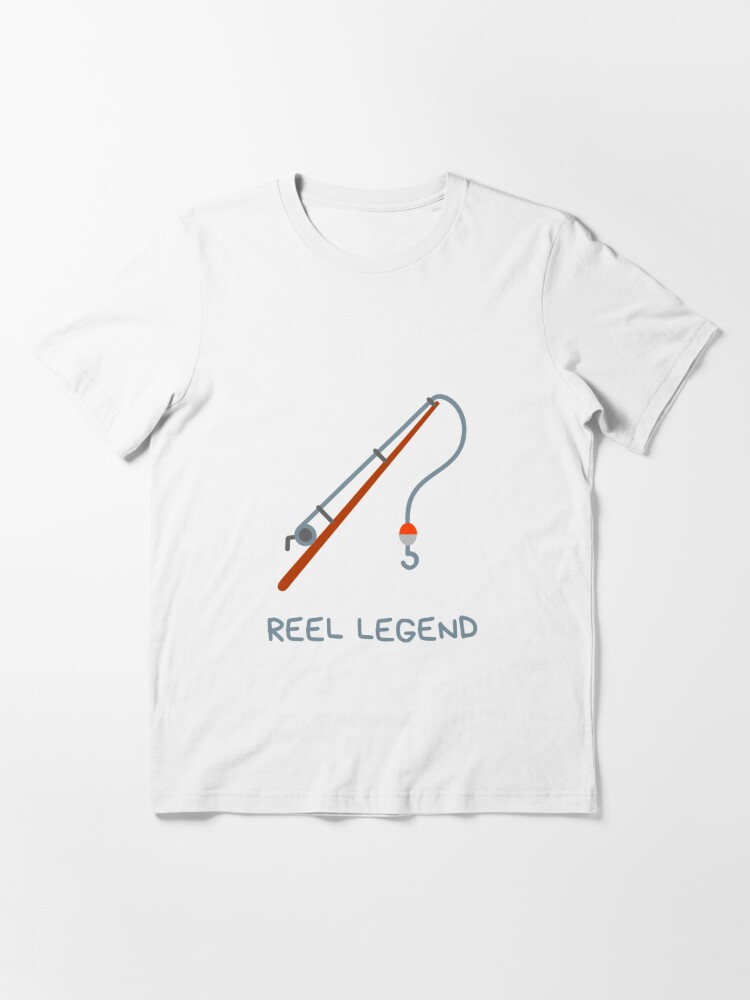 Reel Legend Essential T-Shirt for Sale by elzeecrafts