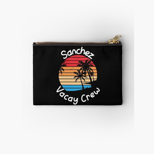 Item preview, Sanchez Vacay Crew Sanchez Family Vacation designed and sold by RoguePixel.