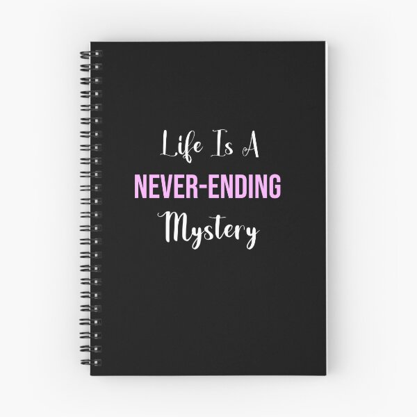Item preview, Life is a Never-Ending Mystery designed and sold by KeksWorkroom.