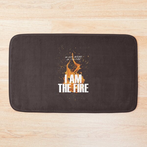 Item preview, I Am The Fire designed and sold by Mike B..