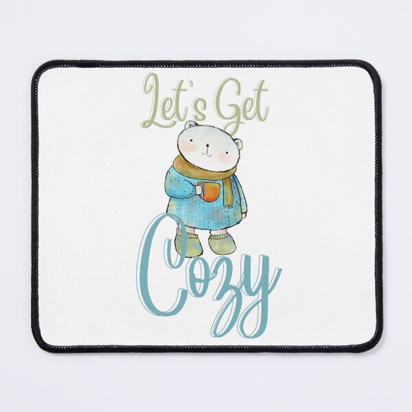 Item preview, Let’s Get Cozy designed and sold by bero4.