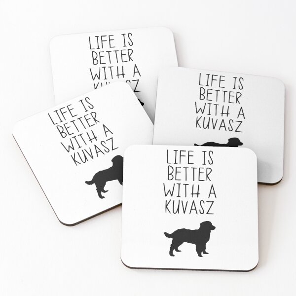 Item preview, Life Is Better With A Kuvasz designed and sold by kindxinn.