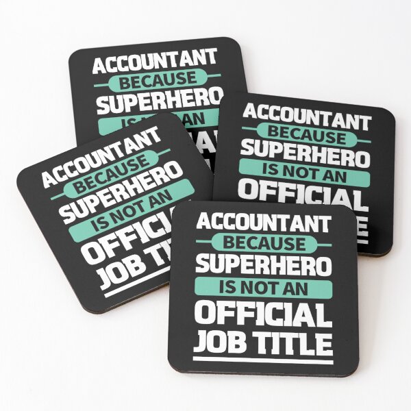 Item preview, Accountant because superhero is not an official job title designed and sold by stryderdk.