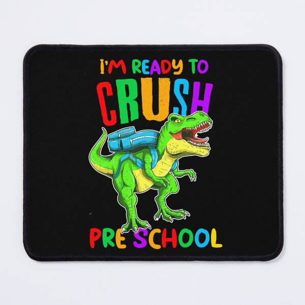 Item preview, I'm Ready To Crush Pre-K Trex Dinosaur Back To School designed and sold by R&BApparel.