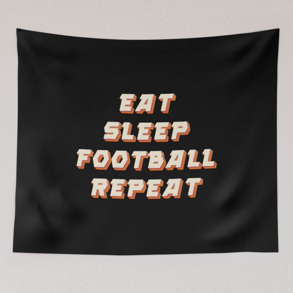 Item preview, Eat Sleep Football Repeat designed and sold by JOY STORE 45.