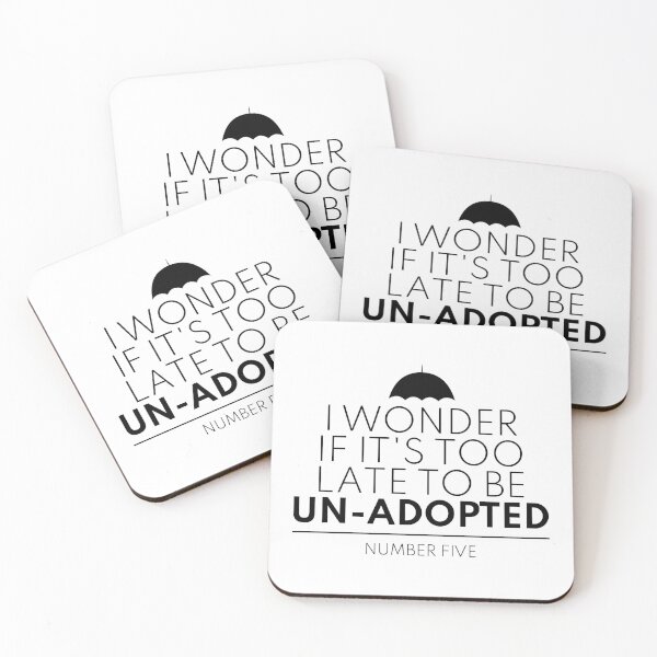 Item preview, Umbrella Academy - I wonder if it's too late to be unadopted designed and sold by televisiontees.