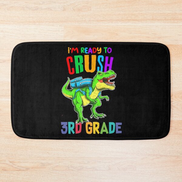Item preview, I'm Ready To Crush 3rd Grade Trex Dinosaur Back To School designed and sold by R&BApparel.