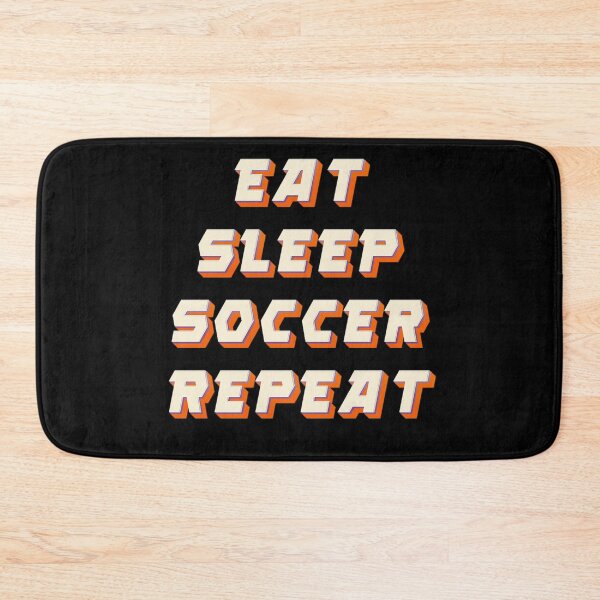 Item preview, Eat Sleep Soccer Repeat designed and sold by JOY STORE 45.