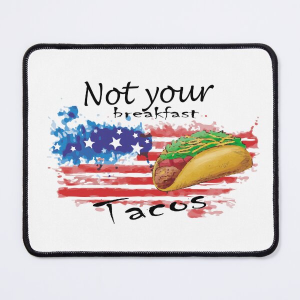 Item preview, Not your breakfast Tacos T-shirt designed and sold by AdOmar.