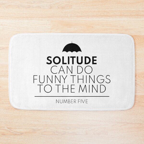 Item preview, Umbrella Academy - Solitude can do funny things to the mind designed and sold by televisiontees.
