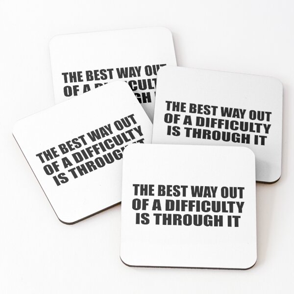 Item preview, The best way out of a difficulty is through it designed and sold by Colorfulandfun.