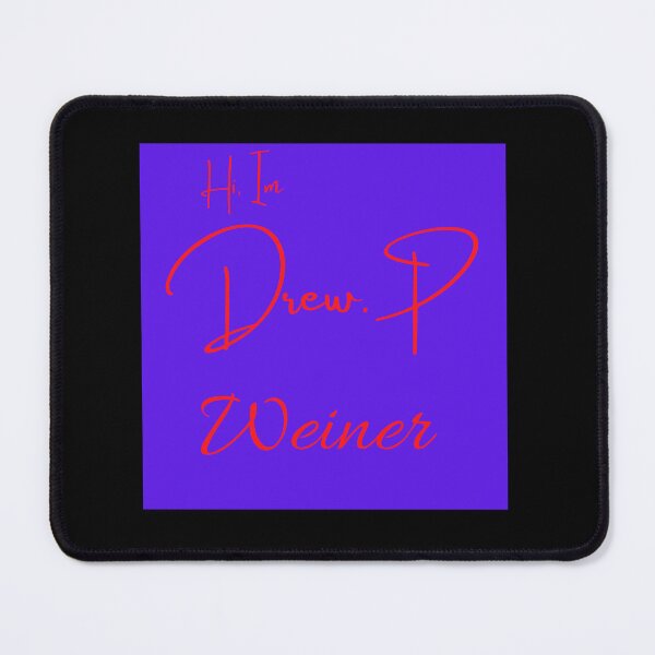 Item preview, Funny prank name tshirt. Drew P wiener designed and sold by Pugnaciousprint.