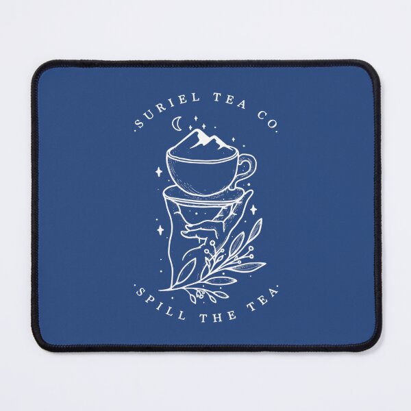 Item preview, Suriel Tea Co Acotar Spill The Tea Fun Tea Drinker Tea Lover designed and sold by AmanDapqw.