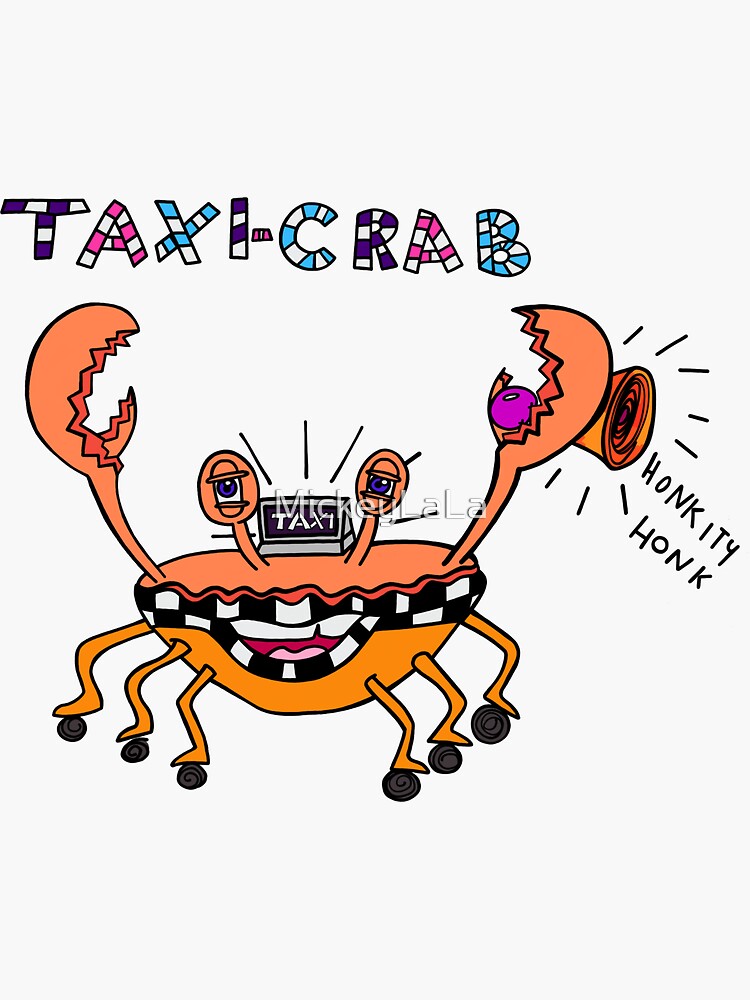 "Taxi crab" Sticker for Sale by MickeyLaLa Redbubble