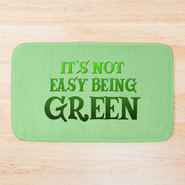 Item preview, It's Not Easy Being Green designed and sold by jkamps.