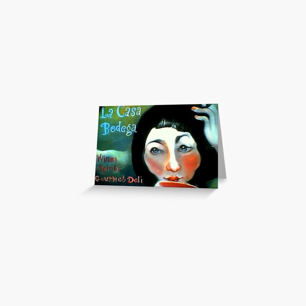 La Casa Bodega Greeting Card